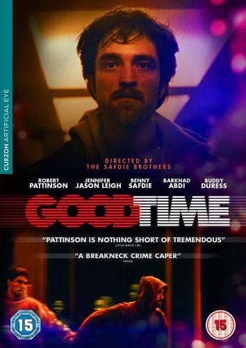 Good Time [2017] - Robert Pattinson