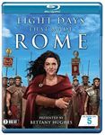 Eight Days That Made Rome [2018] - Bettany Hughes