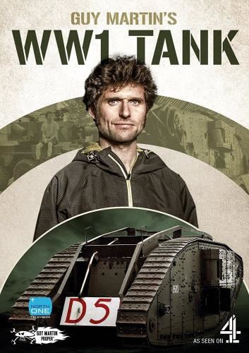 Guy Martin's Ww1 Tank [2018] - Guy Martin