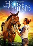 A Horse For A Friend [2018] - Nicholas Ryan Gibbs