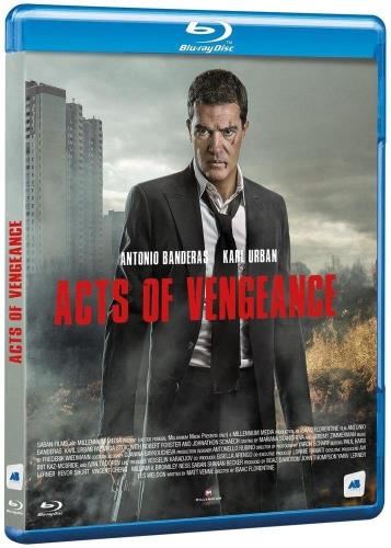 Acts Of Vengeance [2018] - Antonio Banderas