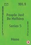 People Just Do Nothing: Series 5 [2 - Film