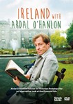 Ireland With Ardal O'hanlon: Comple - Ardal O'hanlon