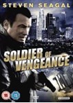 Soldier Of Vengeance - Steven Seagal