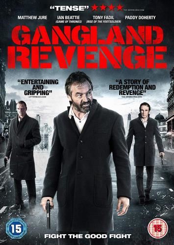 Gangland Revenge [2018] - Ian Beattie