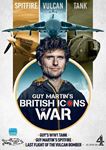 Guy Martin's British Icons Of War [ - Guy Martin