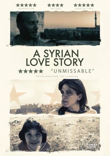 A Syrian Love Story [2018] - Film