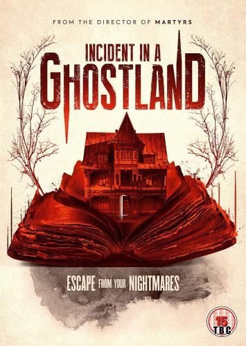 Incident In A Ghostland [2018] - Crystal Reed;emilia Jones;taylor Hi