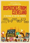 Dispatches From Cleveland [2018] - Film