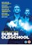 Dublin Oldschool [2018] - Emmet Kirwan