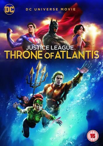 Justice League: Throne Of Atlantis - Film