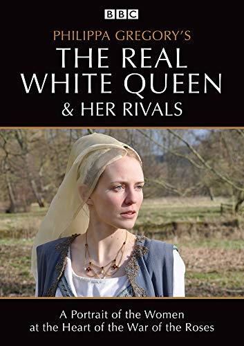 Real White Queen & Her Rivals [bbc] - Phillipa Gregory