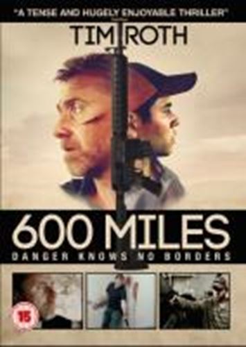 600 Miles - Tim Roth