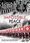 Impossible Peace: Complete Series [ - Film