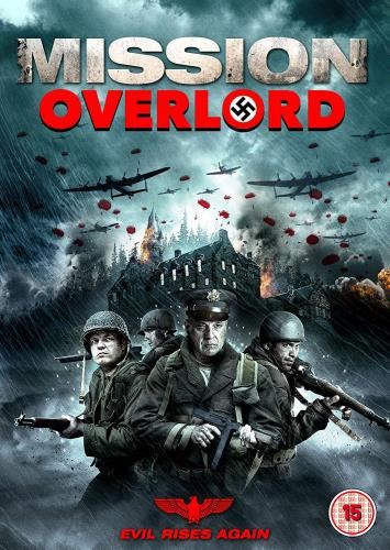 Mission Overlord [2019] - Tom Sizemore