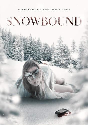 Snowbound [2019] - Film