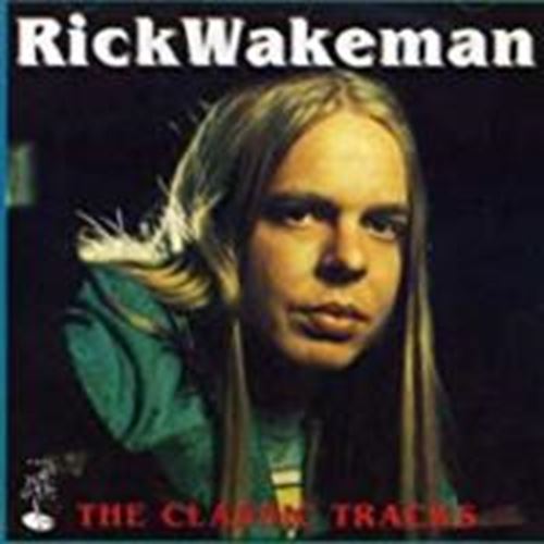 Rick Wakeman - Classic tracks