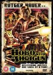 Hobo With A Shotgun - Rutger Hauer