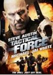 Tactical Force - Steve Austin