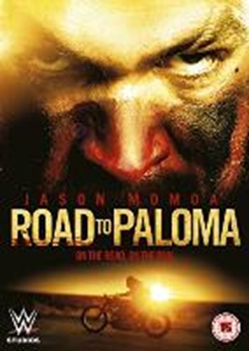Road To Paloma - Jason Momoa