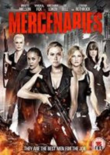 Mercenaries - Zoë Bell