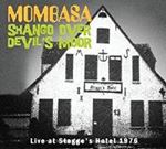 Mombasa - Shango Over Devil's Moor Live '76