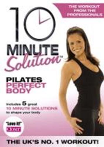 10 Minute Solution: Pilates Perfect - Suzanne Bowen