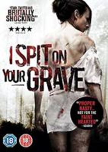 I Spit On Your Grave [2010] - Sarah Butler