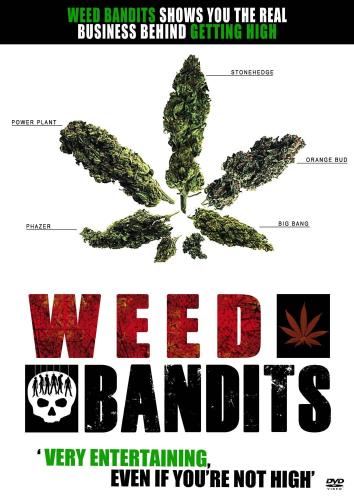 Weed Bandits - Film