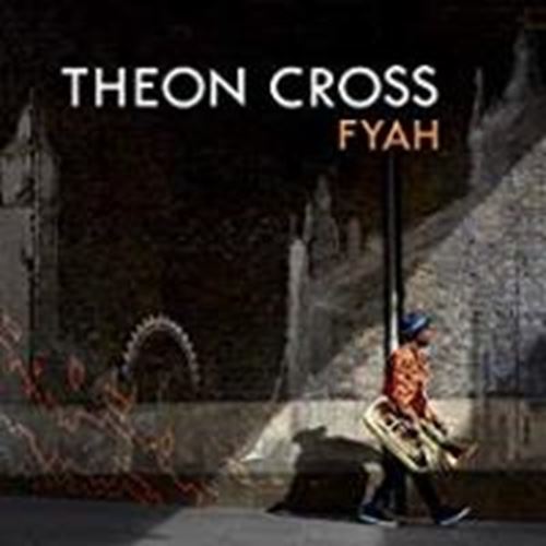 Theon Cross - Fyah