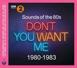 Various - Sounds Of The 80s: Don't You Want M