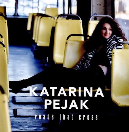 Katarina Pejak - Roads That Cross