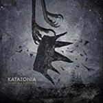 Katatonia - Dethroned & Uncrowned