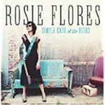 Rosie Flores - Simple Case Of The Blues