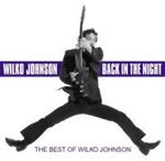 Wilko Johnson - Back In The Night