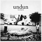 Roots - Undun