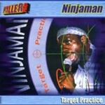 Ninjaman - Target Practice