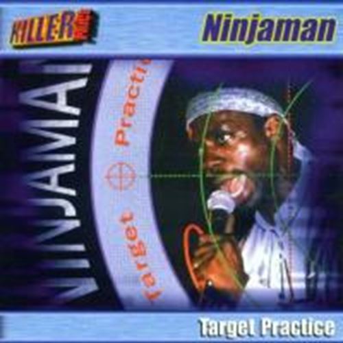 Ninjaman - Target Practice