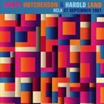 Bobby Hutcherson/harold Land - Ucla 27/09/81