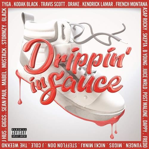 Various - Drippin' in Sauce