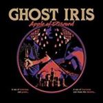 Ghost Iris - Apple Of Dischord