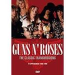 Guns N' Roses - Classic Transmissions