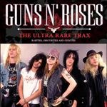Guns N' Roses - The Ultra Rare Trax