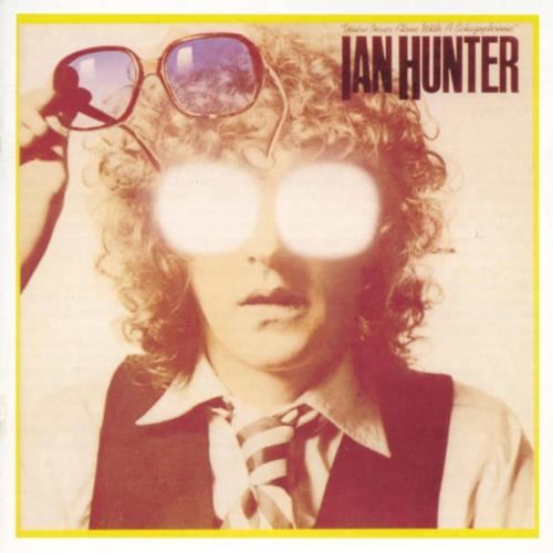 Ian Hunter - You're Never Alone With A Schi