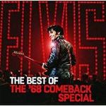 Elvis Presley - Best Of The '68 Comeback Special