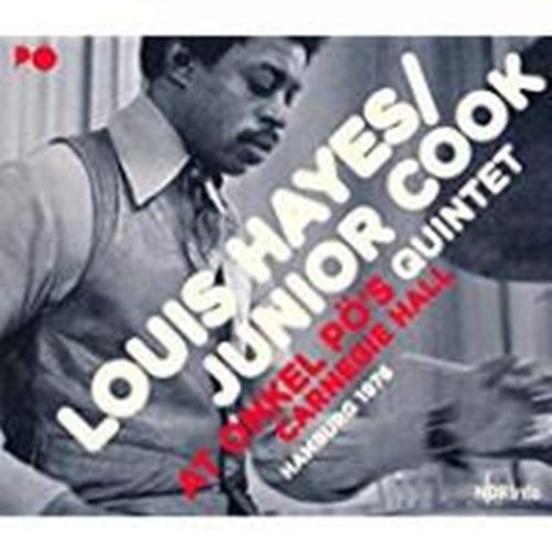 Louis Hayes/junior Cook Quintet - At Onkel Pö's Carnegie Hall '76