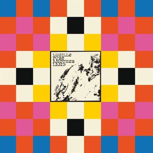 Lucille Furs - Another Land