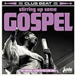 Various - Stirring Up Some Gospel: Original S