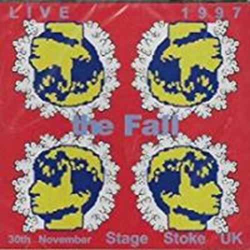 The Fall - Live: Stage Stoke '97