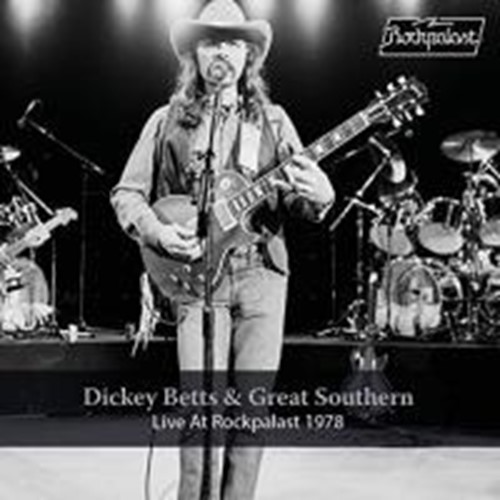 Dickey Betts/great Southern - Live At Rockpalast '78 & '08